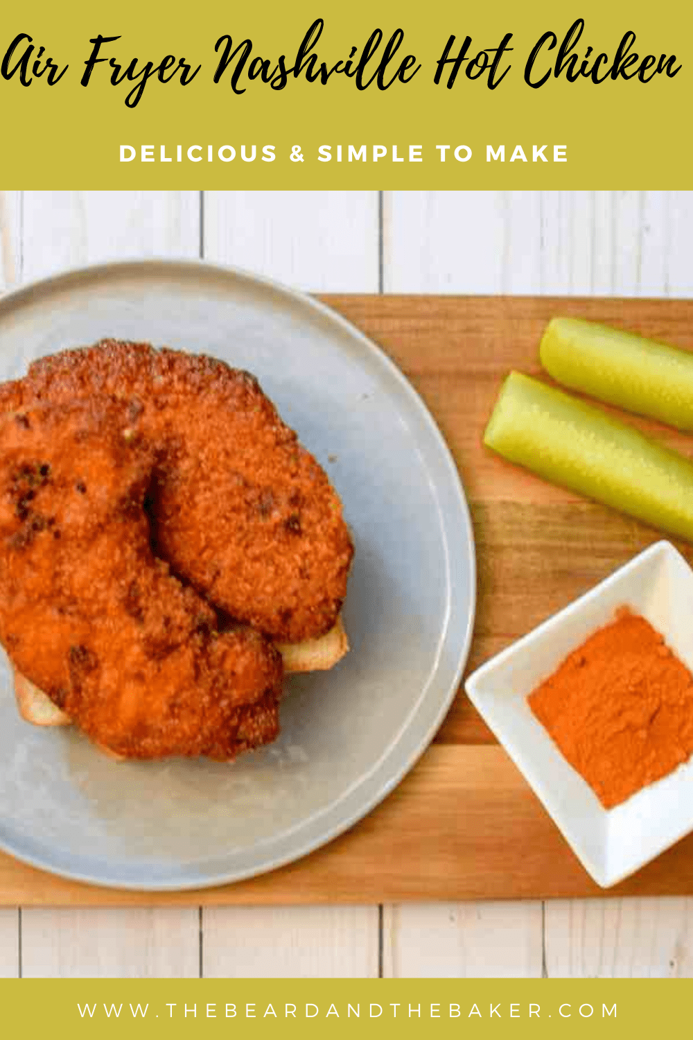 Graphic that says "Air Fryer Nashville Hot Chicken - Delicious & Simple to Make" with a picture of crispy chicken on a grey plate.