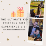 Kid friendly gift experience list.